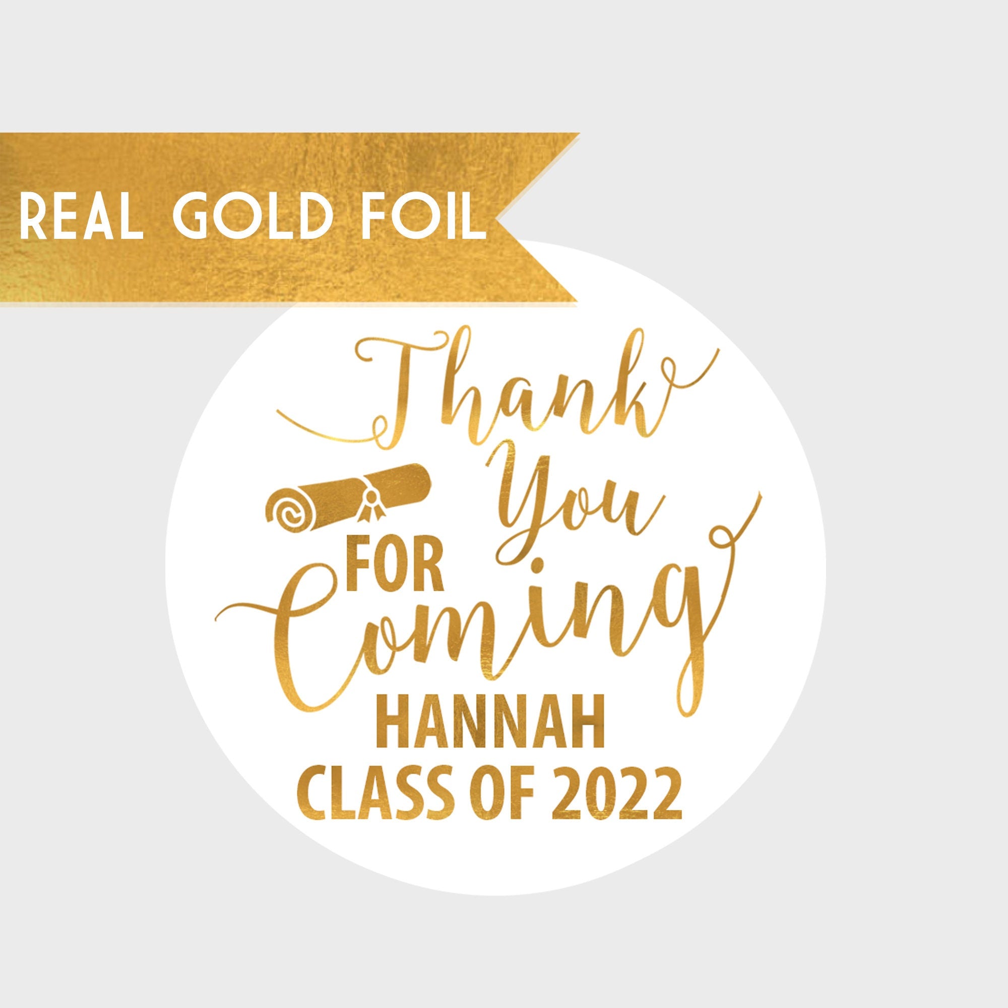 Thank you for coming Gold Foil Graduation Stickers - Graduation Party Stickers - Gold Graduation Stickers - Gold Graduation Labels