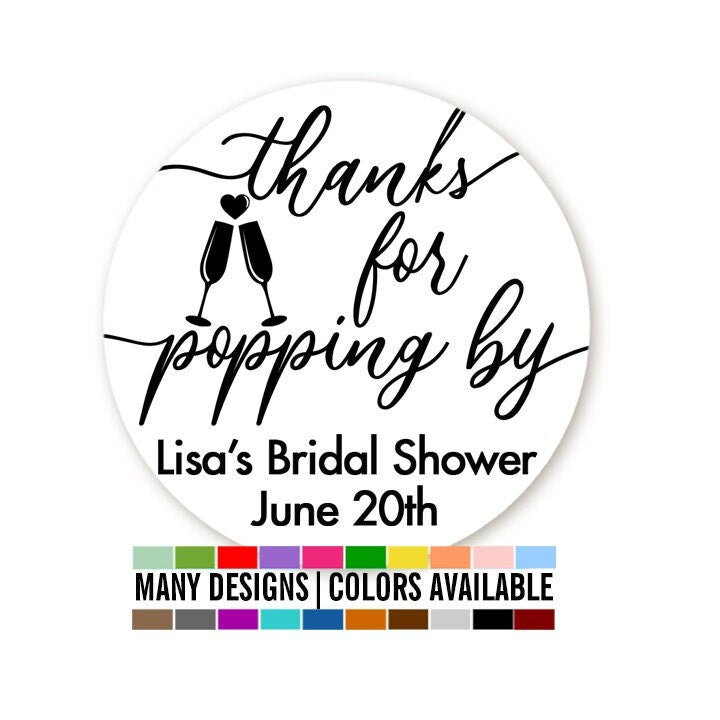 Thanks For Popping By Bridal Shower Stickers, Thank You Stickers, Wedding Favor Sticker Labels, Personalized Party Favors