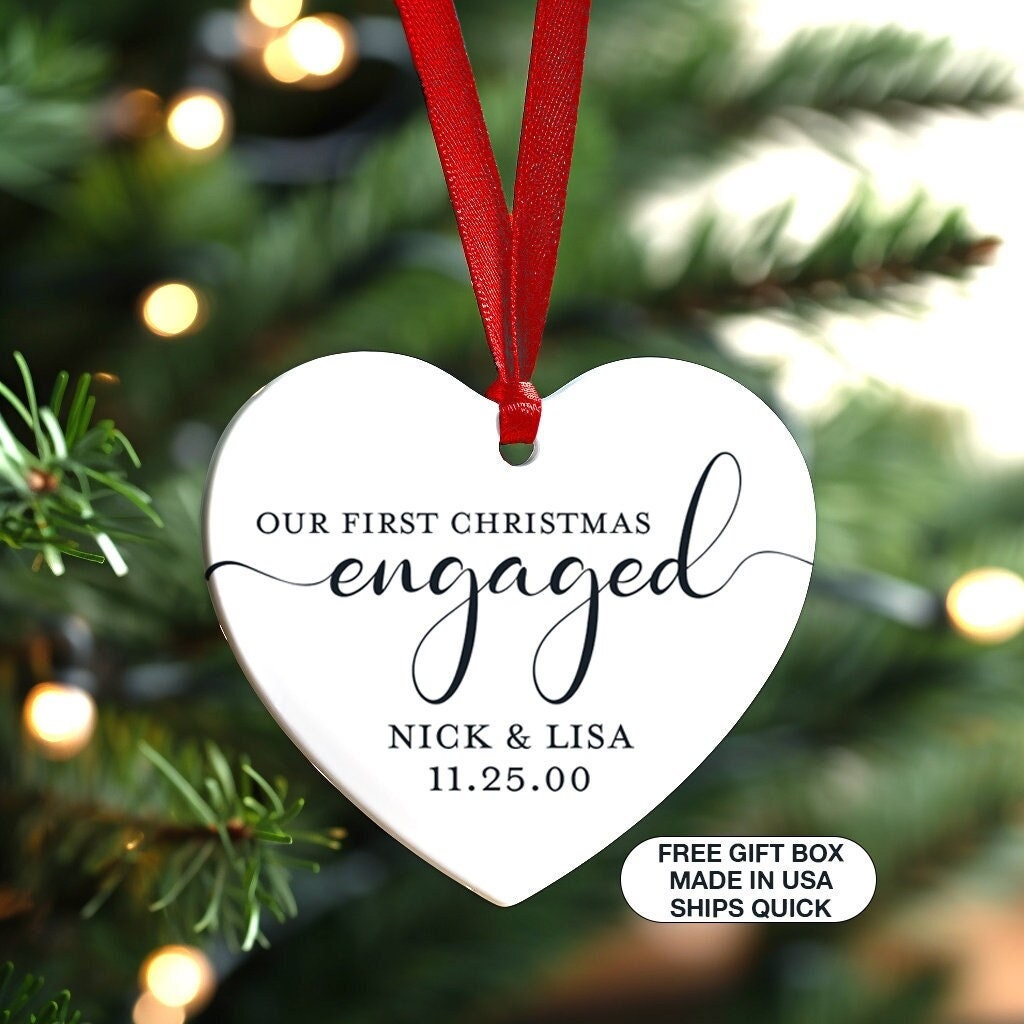 Our First Christmas Engaged Ornament 2025 Personalized Engagement Ornament 1st Christmas Heart Engagement Gift Ornament Names White Ceramic