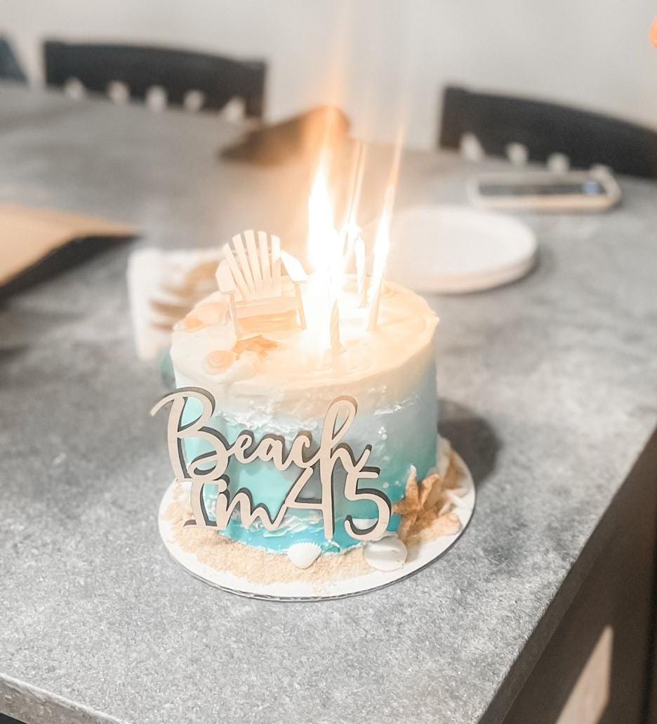 Beach I’m 45 Cake Topper, Wood Sweet Birthday Cake Decor, Any Age Birthday Party Cake Topper, Beach Themed Decor, 45th Birthday Decoration