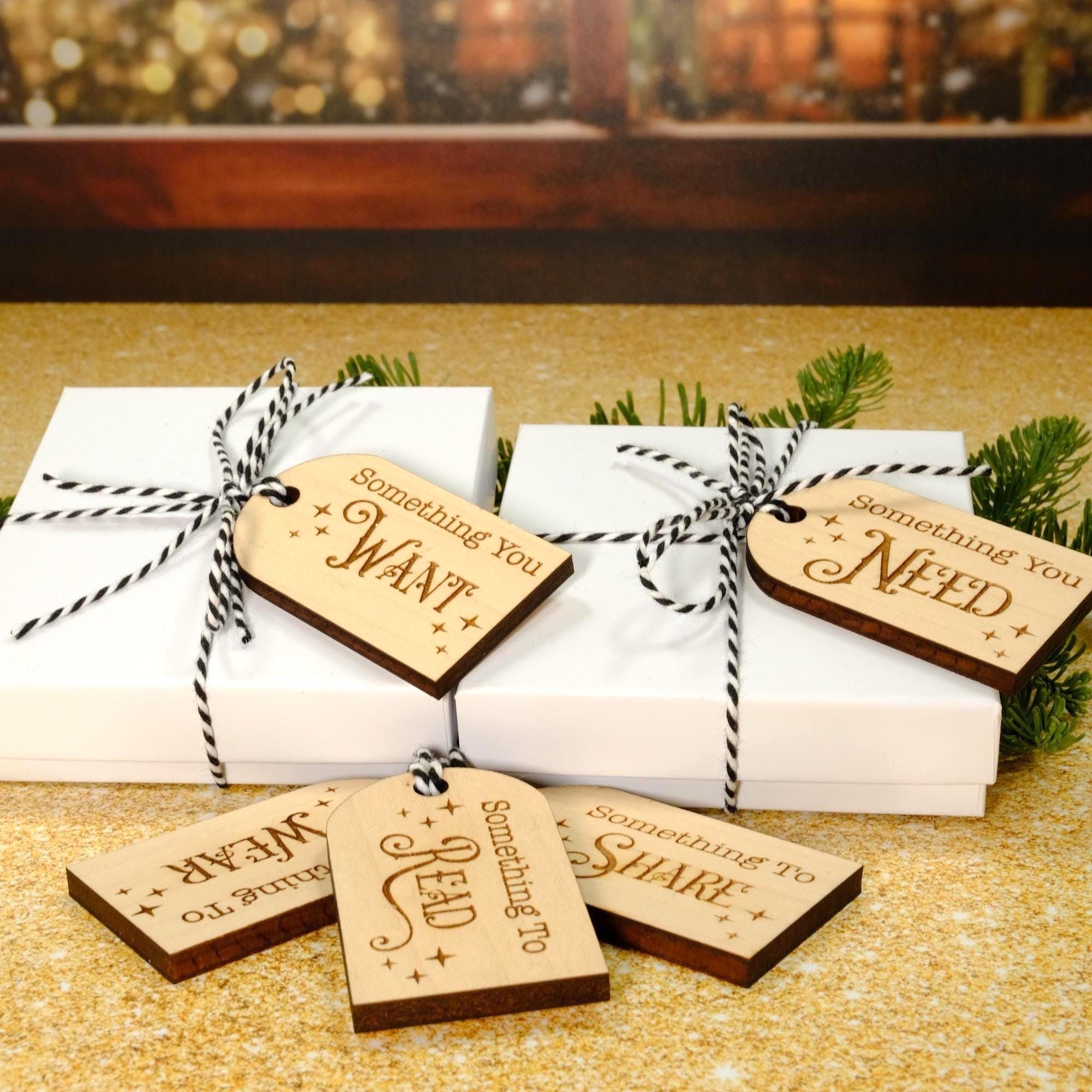 Something You Want Gift Tags, Christmas Gift Tags, Holiday Gift Tags, Want Need Wear Read Share, Stocking Tags, Wooden Present Gift Tags