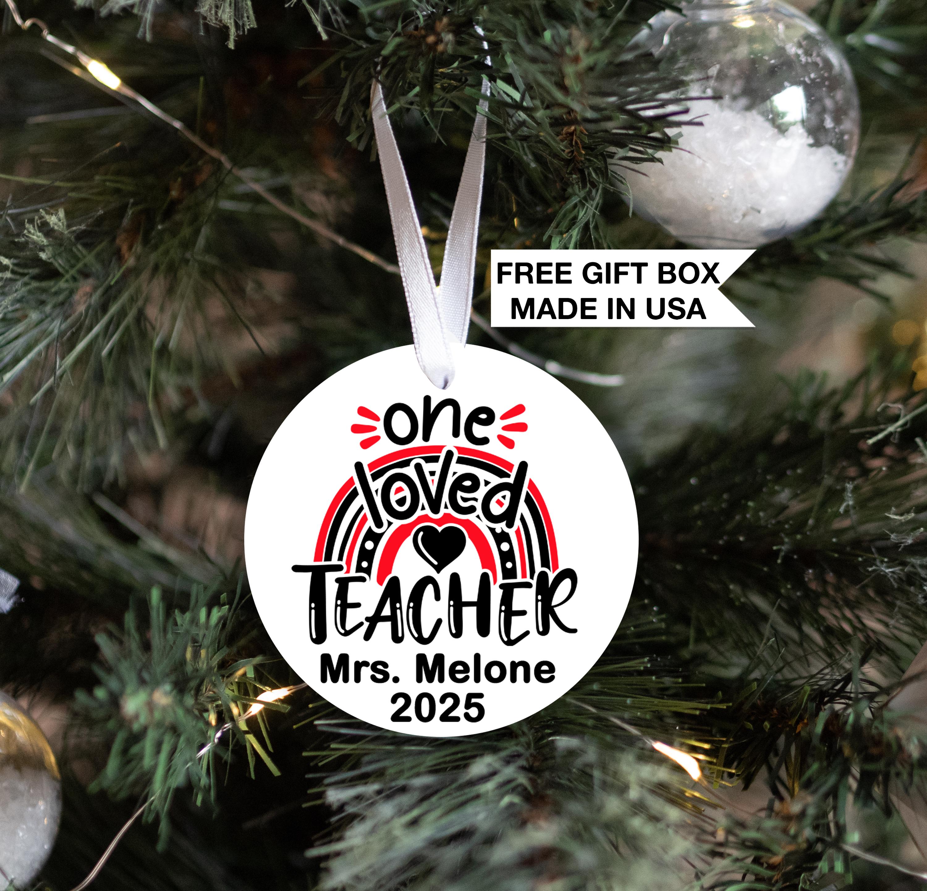 Teacher Christmas Ornament, Personalized Rainbow Teacher Christmas, One Loved Teacher Appreciation Gift