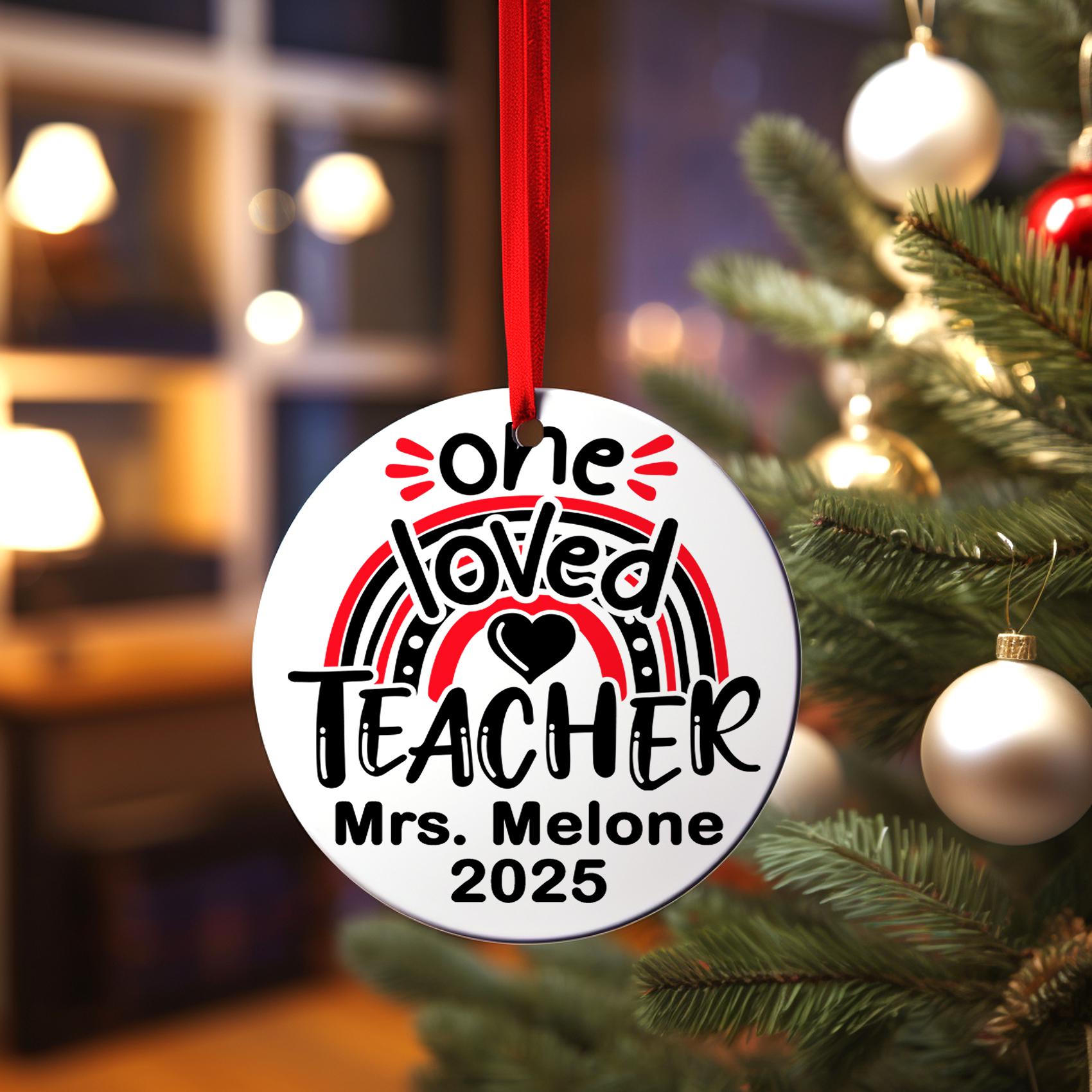 Teacher Christmas Ornament, Personalized Rainbow Teacher Christmas, One Loved Teacher Appreciation Gift
