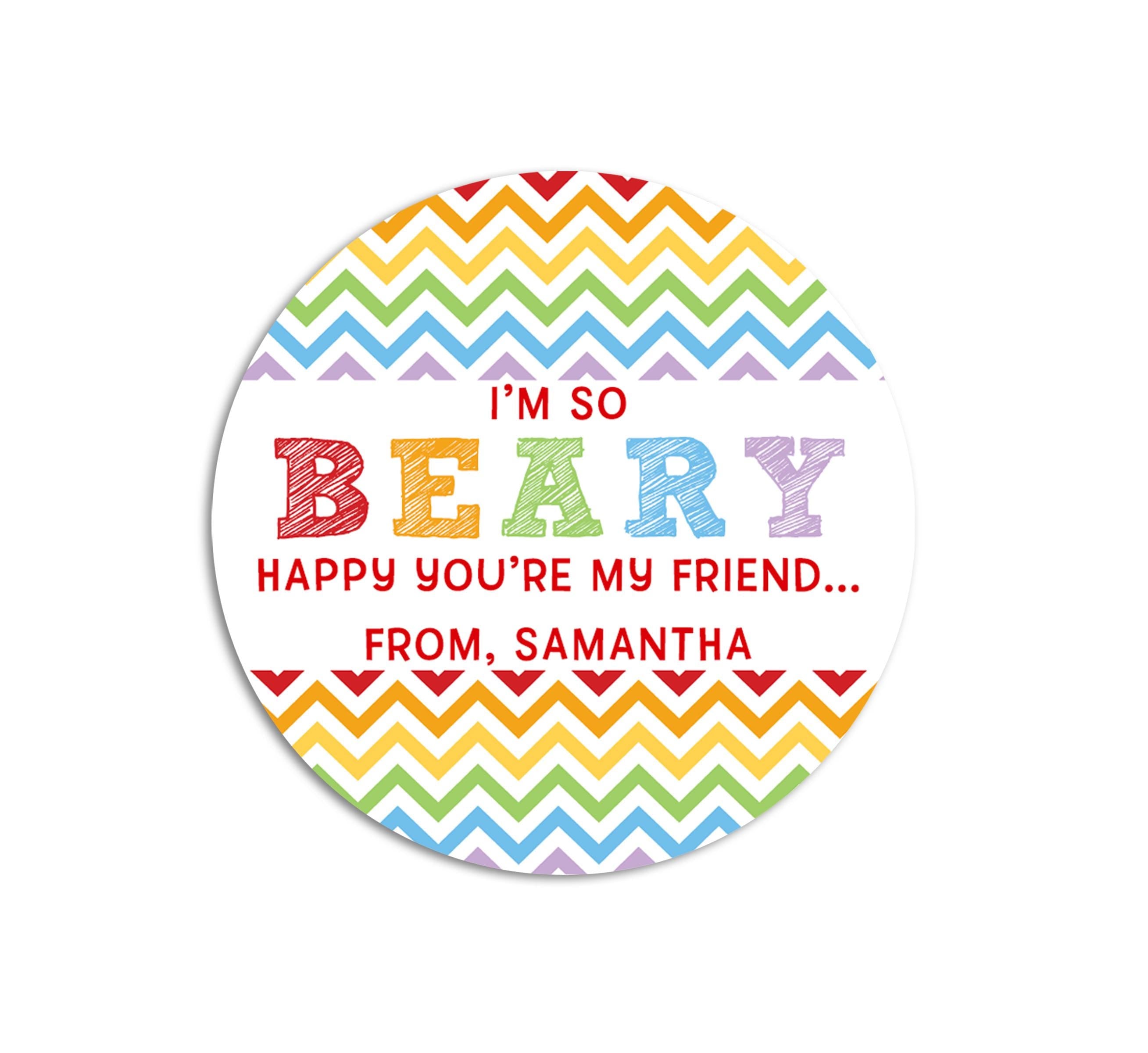 I'm BEARY Happy You're My Friend Valentine's Day Stickers - Personalized Valentine Round Sticker Labels - Classroom Valentines for School