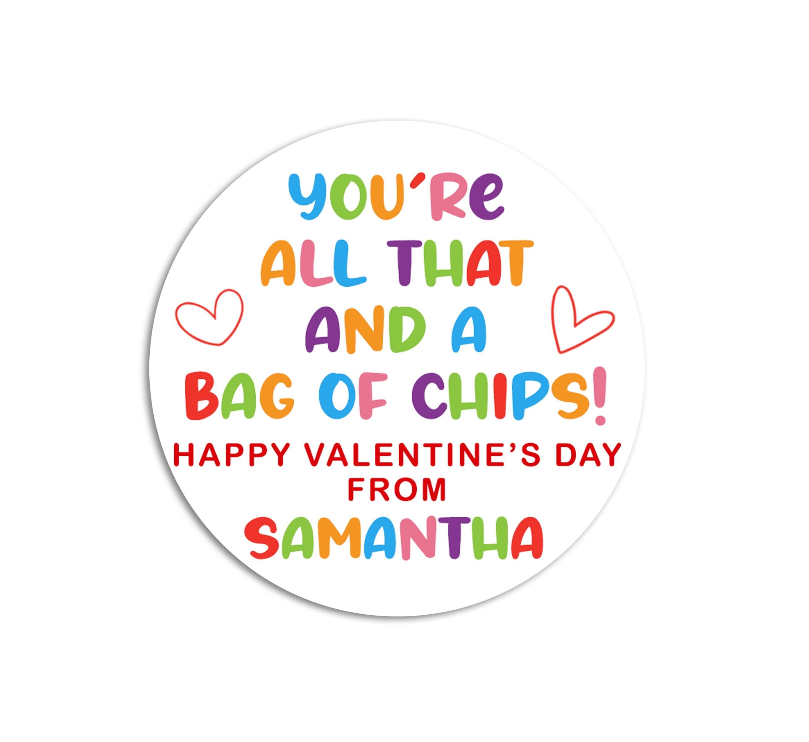 Potato Chips Valentine - You're all that and a bag of chips Stickers - Happy Valentine's Day Personalized Stickers