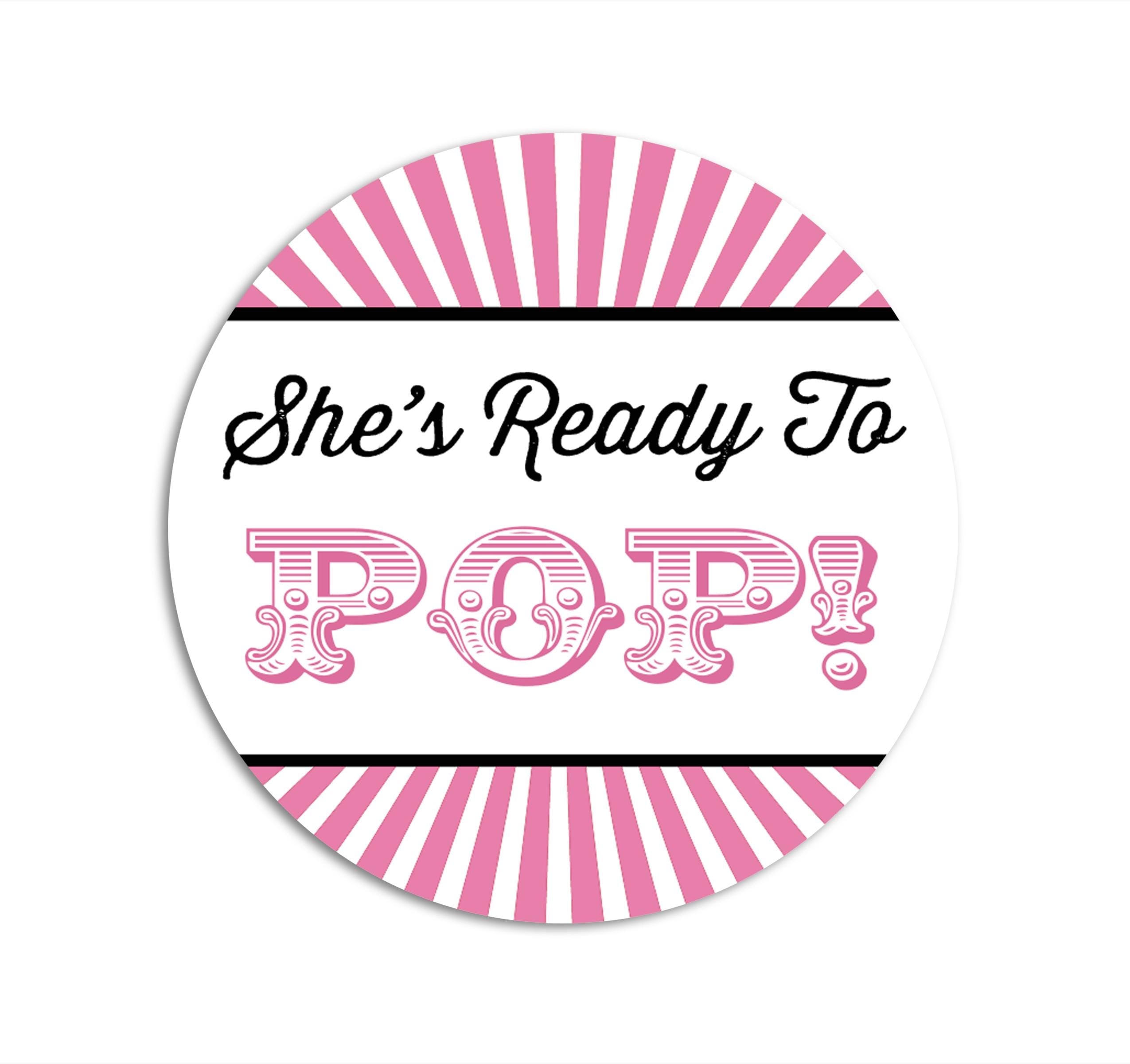 She's Ready To Pop Stickers, Pink Circus Baby Shower Labels, It's A Girl Favors