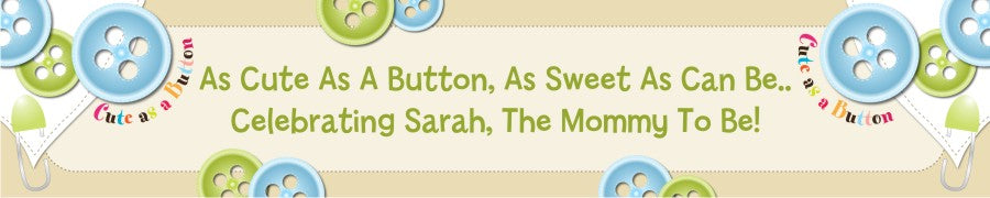 Cute As a Button - Personalized Baby Shower Banners