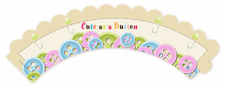 Cute As a Button - Baby Shower Cupcake Wrappers