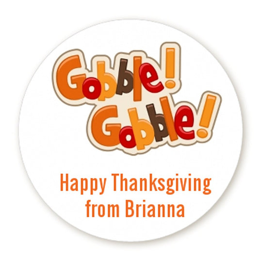 Gobble Gobble - Personalized Round Thanksgiving Sticker Labels