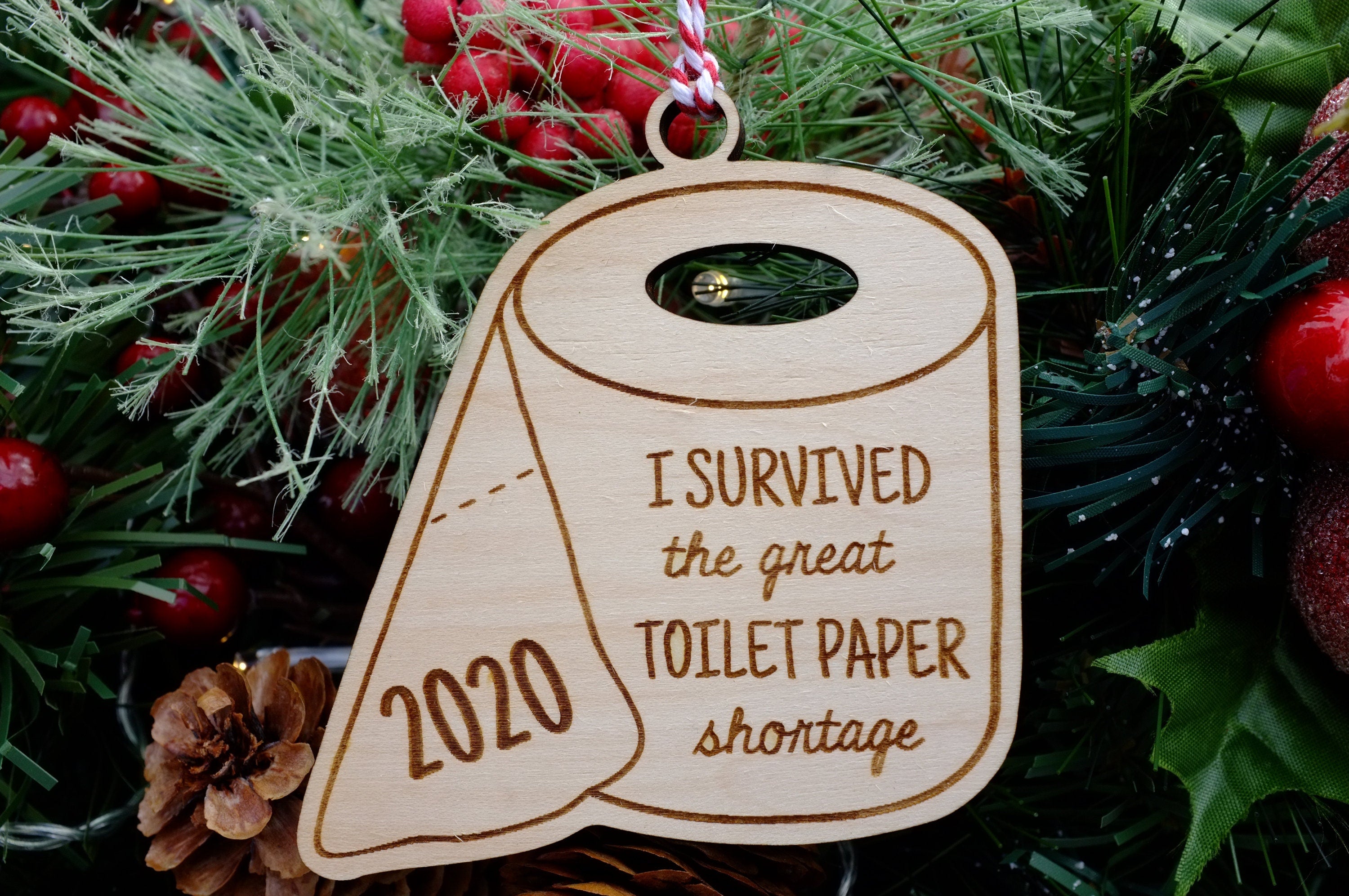 I Survived The Great Toilet Paper Shortage 2020 Ornament | Toilet Paper Shape Christmas Ornament | Funny 2020 Ornament | Wood Ornament