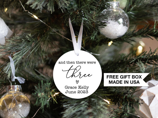 Personalized And Then there was Three Christmas Ornament| Baby First Christmas | Personalized Baby Christmas Ornament | Baby Announcement