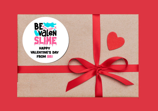Be My Valen-SLIME - Slime Valentines - Personalized Valentine Round Sticker Labels - Classroom Valentines for School
