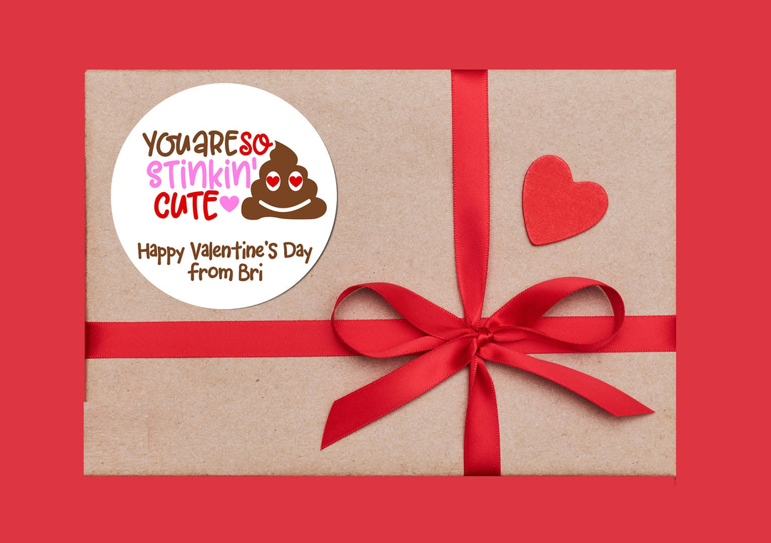 You Are So Stinkin Cute Valentines Day Stickers - Personalized Valentine Round Sticker Labels - Classroom Valentines for School