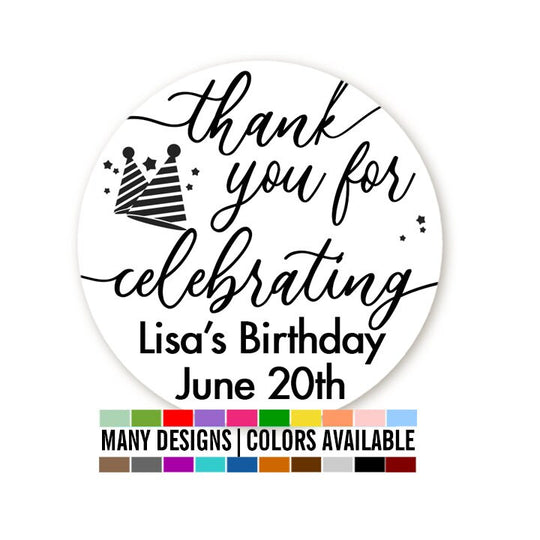 Thank You For Celebrating Birthday Party Hat Favor Stickers, Happy Birthday Labels, Custom Birthday Party Favor Labels, Round Stickers
