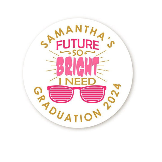 Future So Bright I Need Sunglasses Grad Stickers, Personalized Round Graduation Party Sticker Labels, Class of 2025 Preschool Stickers