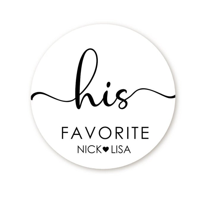 His and Her Favorite Stickers, Personalized Wedding Candy Favors, Thank You Favors Stickers, Favor Candy Sticker, Groom Bride Idea