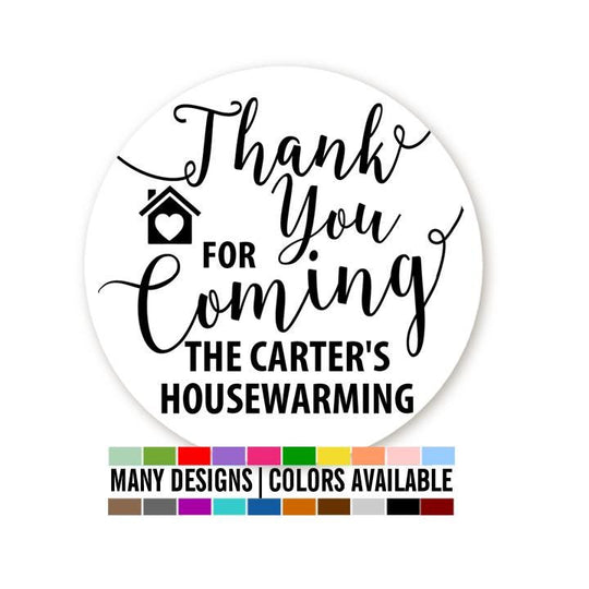 Thank You For Coming - Personalized Round House Warming Sticker Labels - House Warming Sticker Label