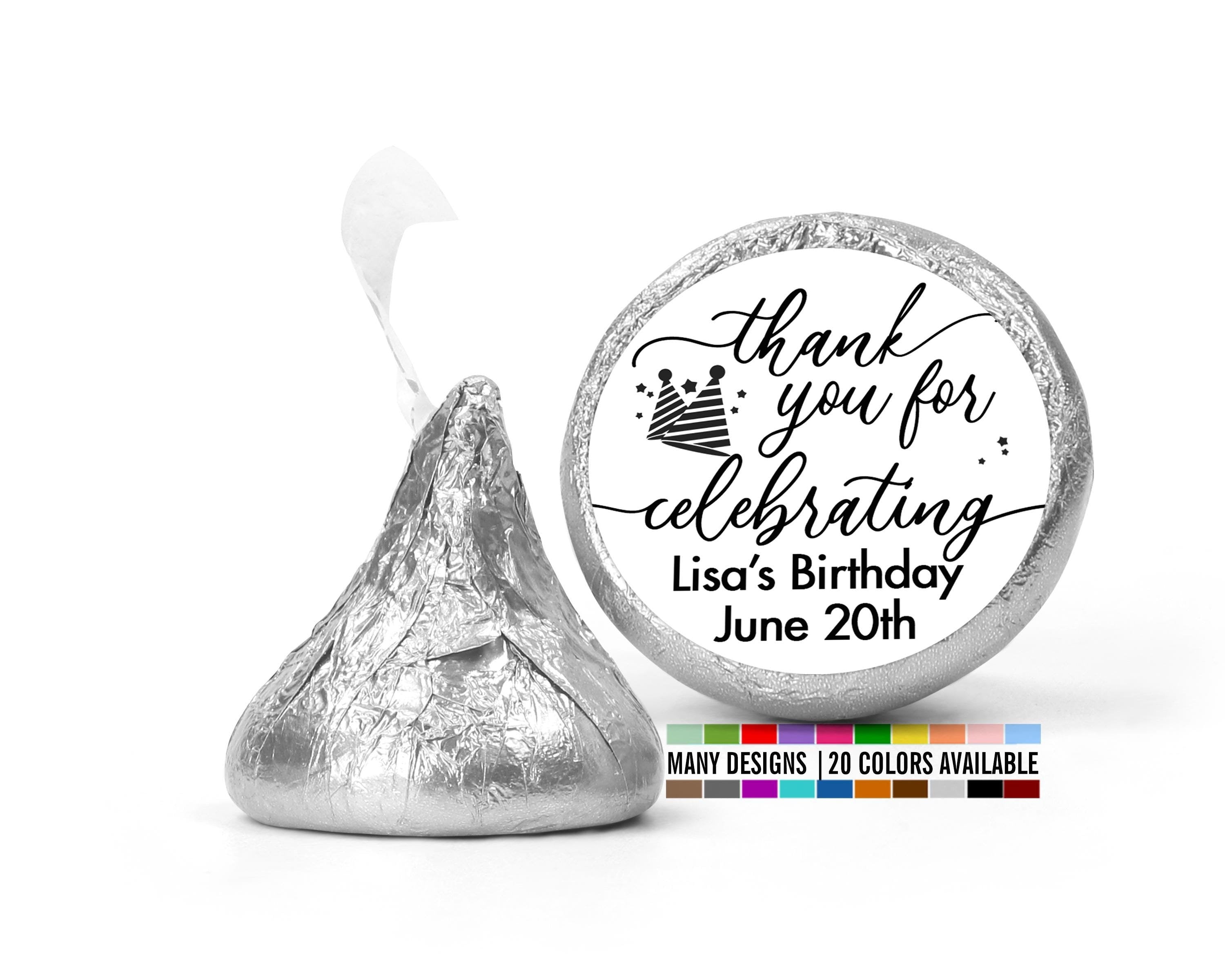 Thank You Birthday Party Favor Stickers, Thank You For Celebrating Birthday Stickers, Chocolate Kiss Label Favors, Candy Stickers Birthday