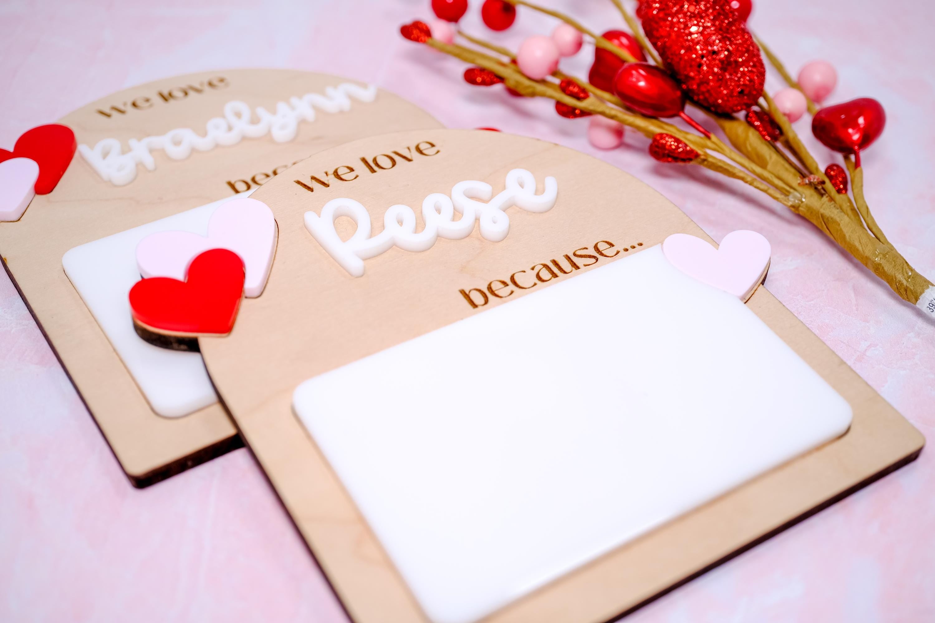 Mini Love Message Sign, I love you because sign, Valentines Day Sign, Words of Affirmation, Love Message Dry Erase Sign, Love note for kids