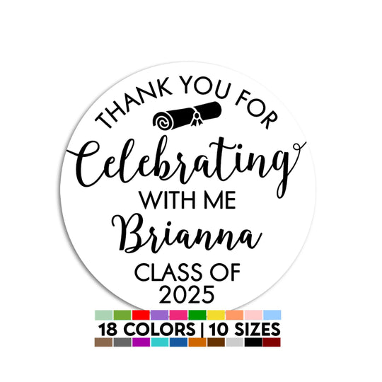 Thank you for celebrating with me Class of 2025, Graduation Party Thank You Stickers, Grad Thank You Stickers Cap, Graduation Class of 2025