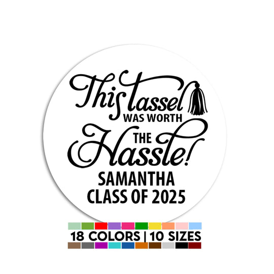 This Tassel Was Worth The Hassle Graduation Party Thank You Stickers, Grad Thank You Stickers with Cap, Graduation Class of 2025