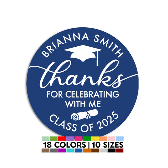 Thanks for celebrating with me Class of 2025, Graduation Party Thank You Stickers, Grad Thank You Stickers Cap Diploma, Senior Graduate