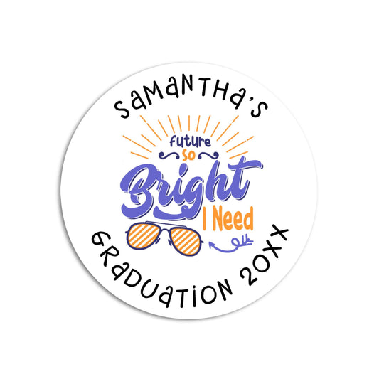 Future So Bright I Need Shades Grad Stickers, Personalized Round Graduation Party Sticker Labels, Graduation Class of 2025
