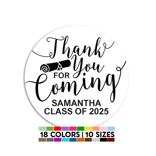 Thank You For Coming Grad Sticker | Personalized Round Graduation Party Sticker Labels | Class of 2025 Stickers | Diploma Graduation Sticker