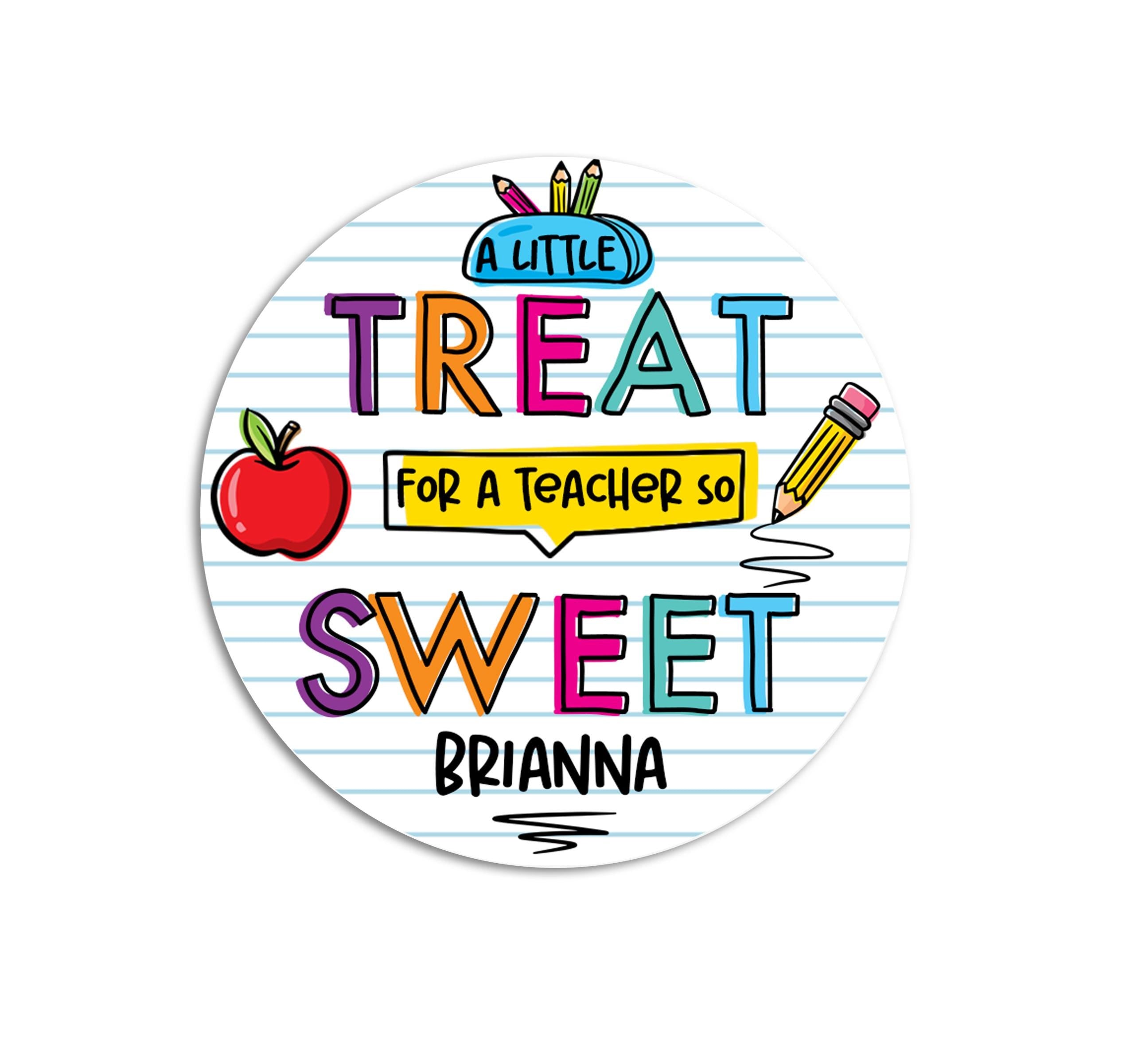 Back to School Stickers, Great School Year from Student, Sweet Treat for a Sweet Teacher, First Day of School Label, Classroom School Favors