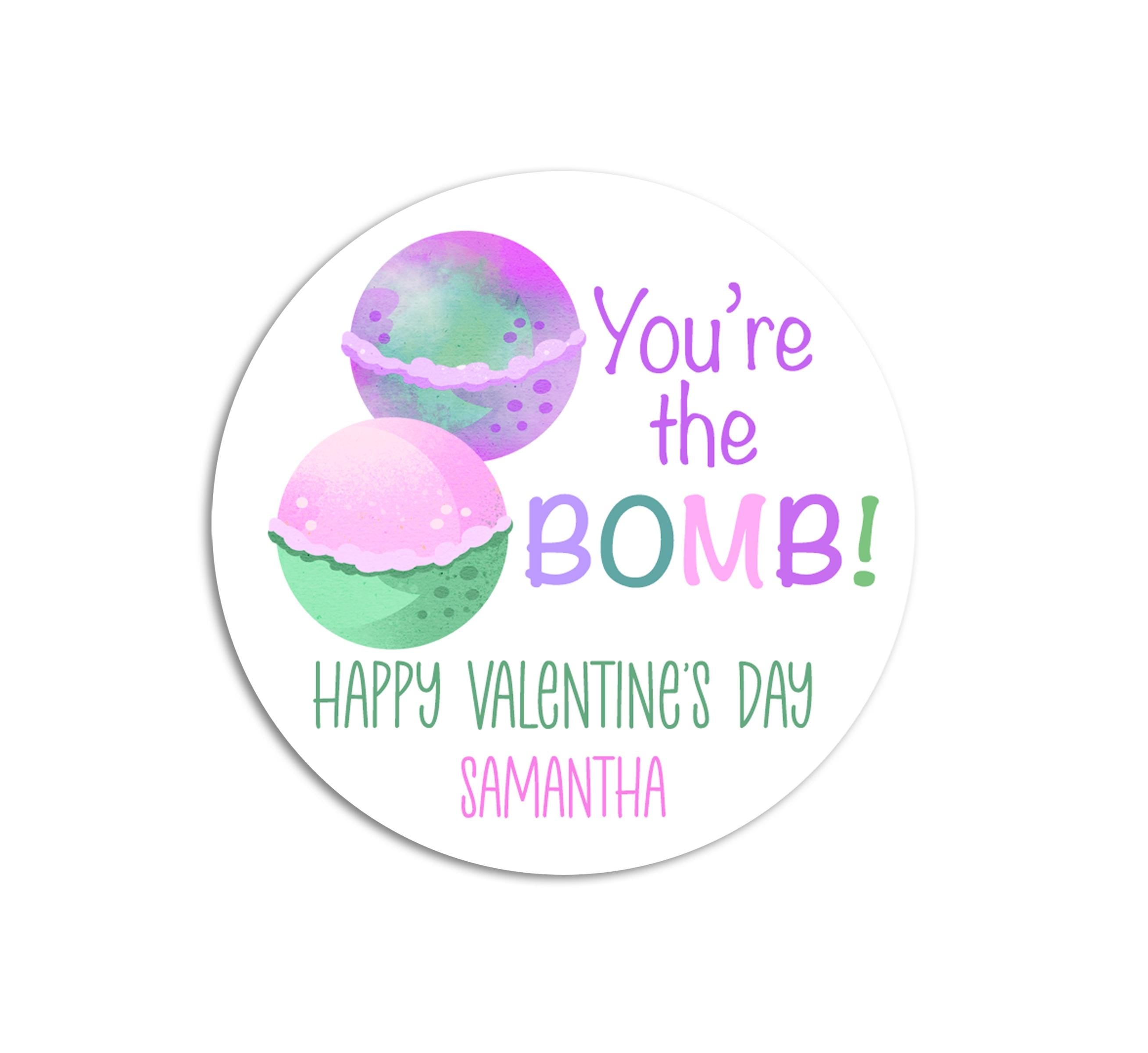 Your the BOMB Valentine Stickers - Spa Valentine Labels - Happy Valentine's Day Personalized Stickers -