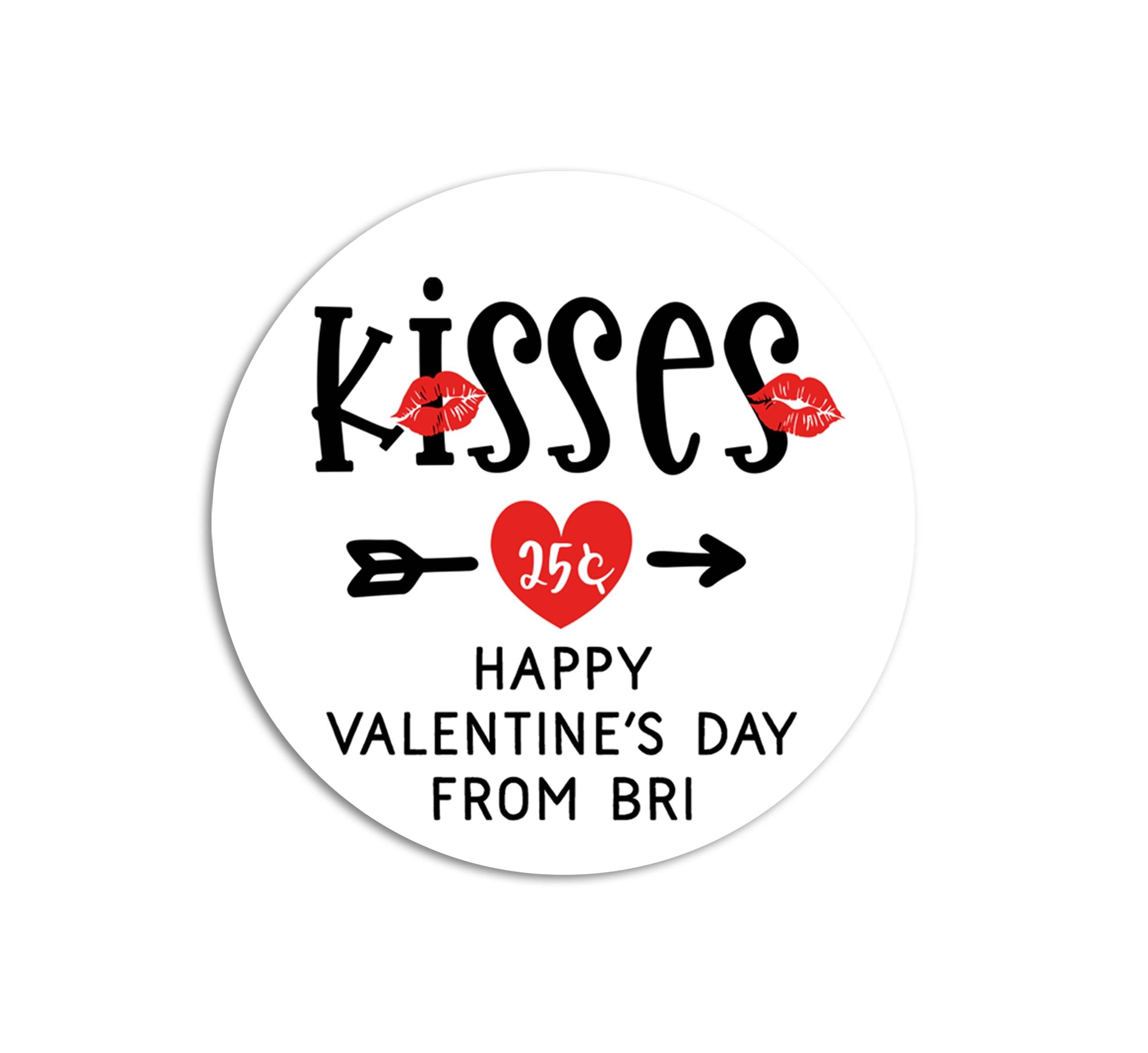 Kisses For Twenty Five Cents Chocolate Valentines Day Stickers - Personalized Valentine Sticker Labels - Classroom Valentines for School