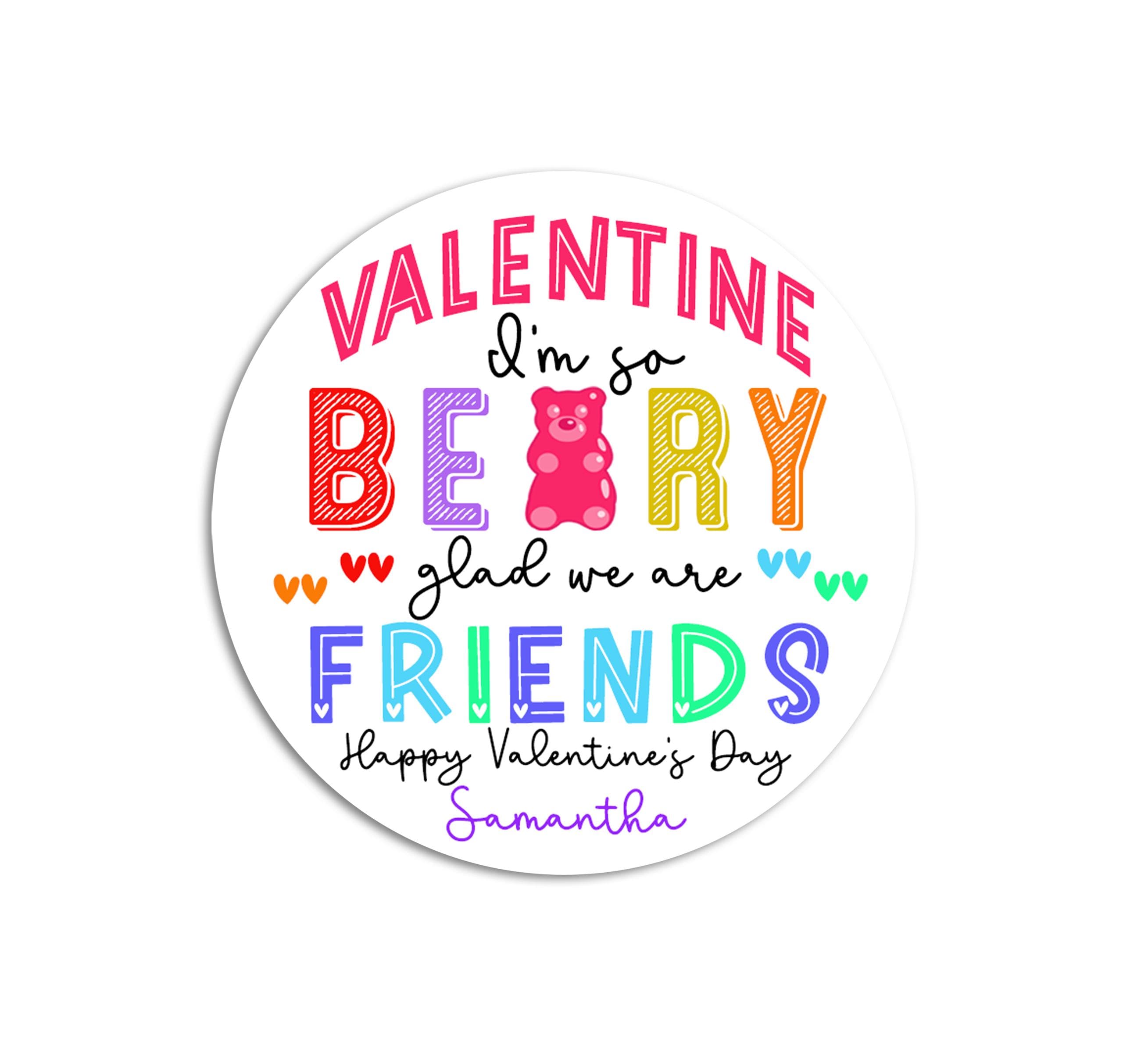 I'm Beary Glad We're Friends Valentines Day Stickers - Personalized Gummy Bear Valentine Sticker Labels - Classroom Valentines for School