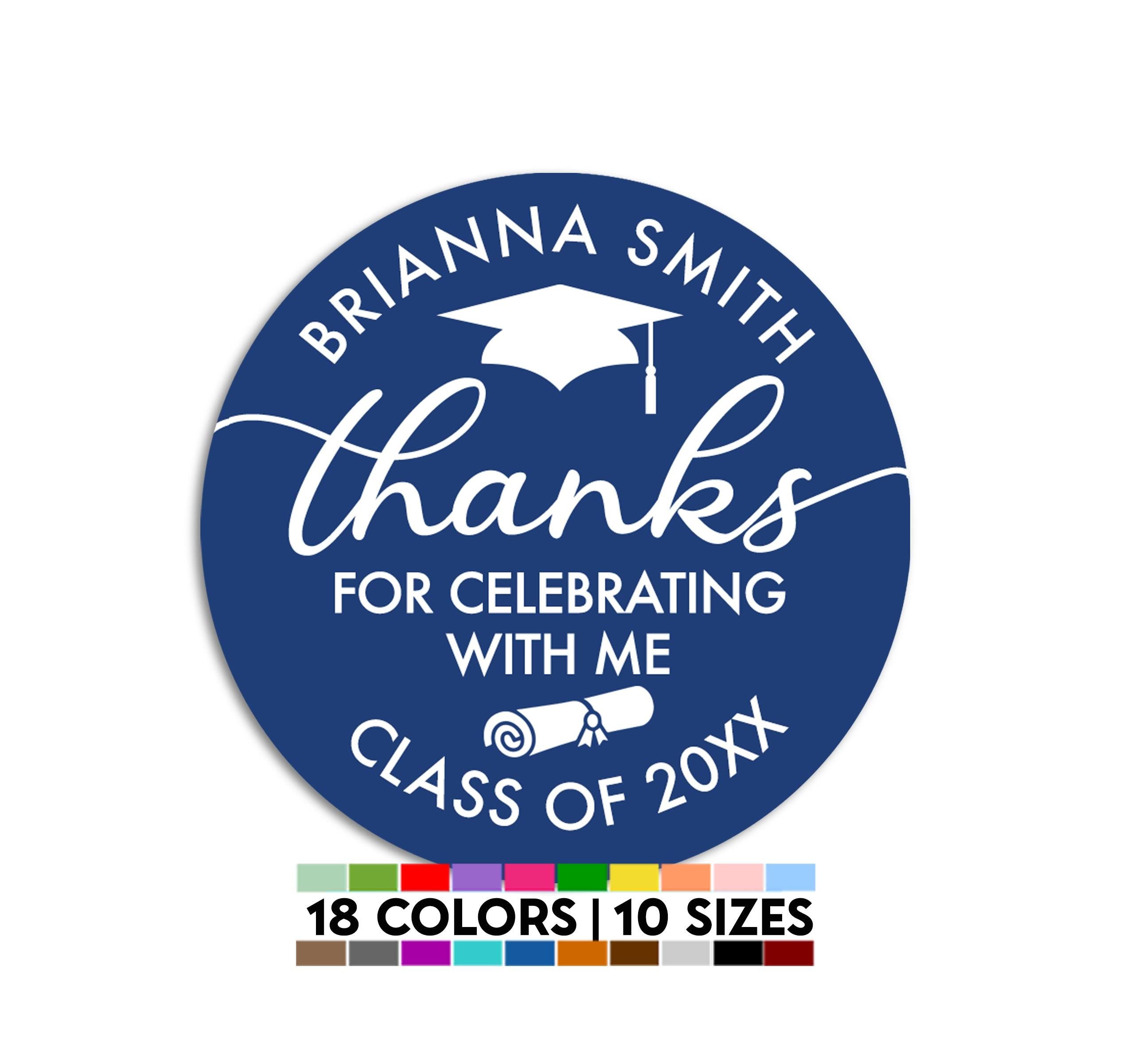 Thanks for celebrating Grad Stickers, Class of 2026, Graduation Party Thank You Labels