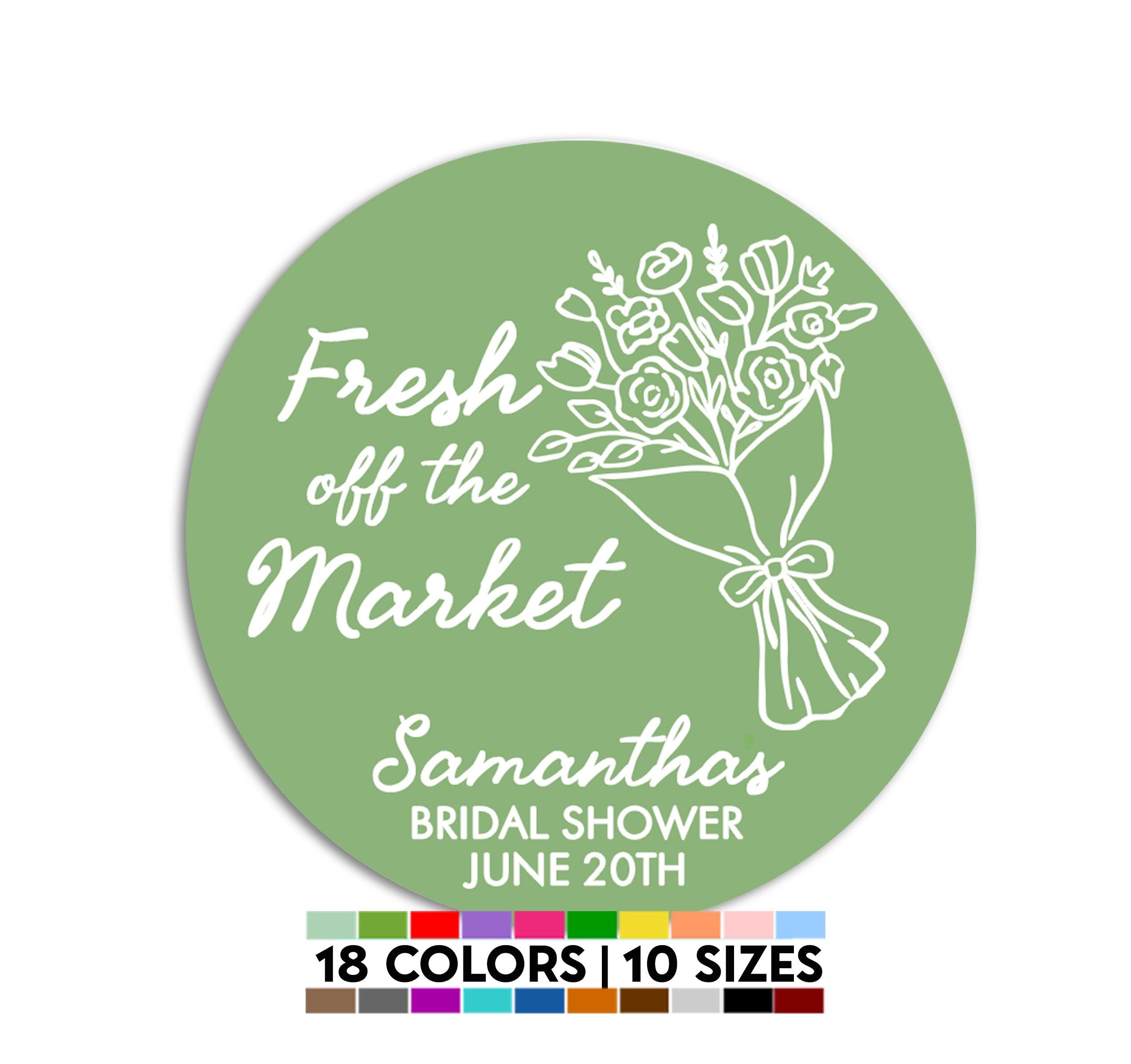 Fresh Off the Market Stickers, Floral Bridal Shower Favor Labels, Engagement & Bachelorette Flower Gift