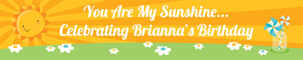You Are My Sunshine - Personalized Birthday Party Banners